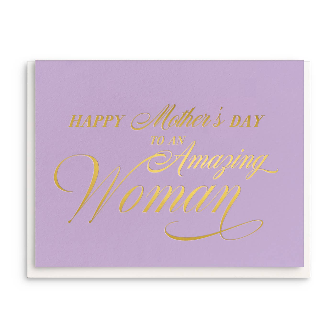 Dahlia Press - Amazing Woman - Foil Mother's Day Greeting Card