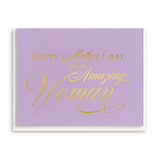 Dahlia Press - Amazing Woman - Foil  Mother's Day Greeting Card