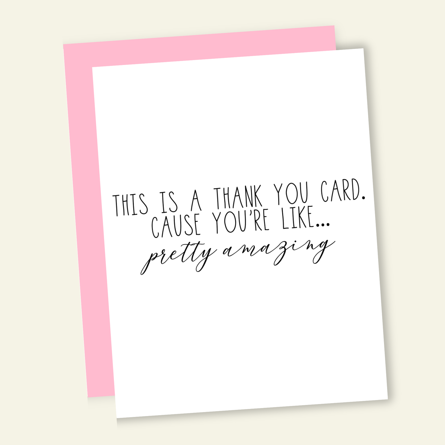 That’s So Andrew - This is a Thank You Card Cause You're Amazing Greeting Card