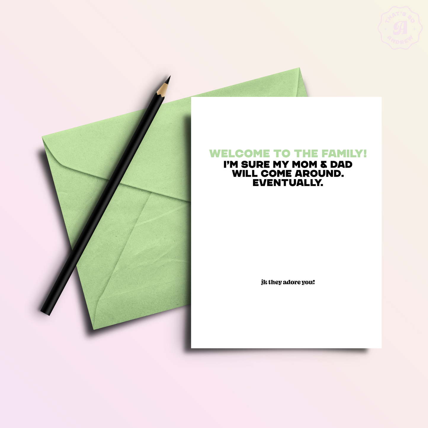 That’s So Andrew - Mom & Dad Will Come Around Funny Wedding Day Card