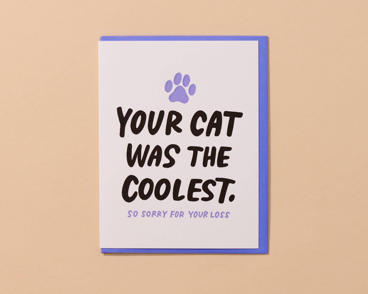 And Here We Are - Coolest Cat Letterpress Card - Pet Loss, Sympathy