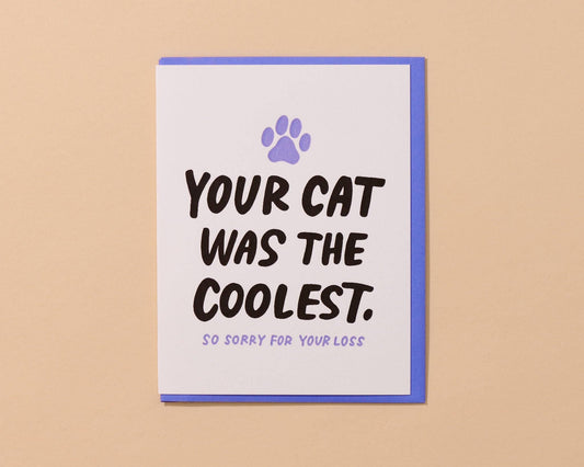 And Here We Are - Coolest Cat Letterpress Card - Pet Loss, Sympathy