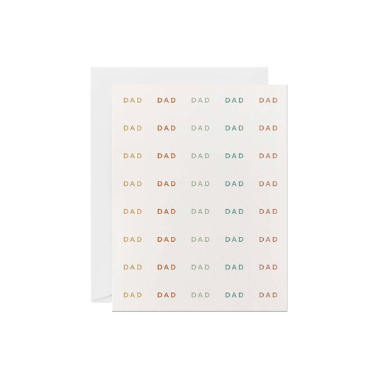 Line & Kind Paper Co. - Dad Dad Dad | Father's Day Greeting Card