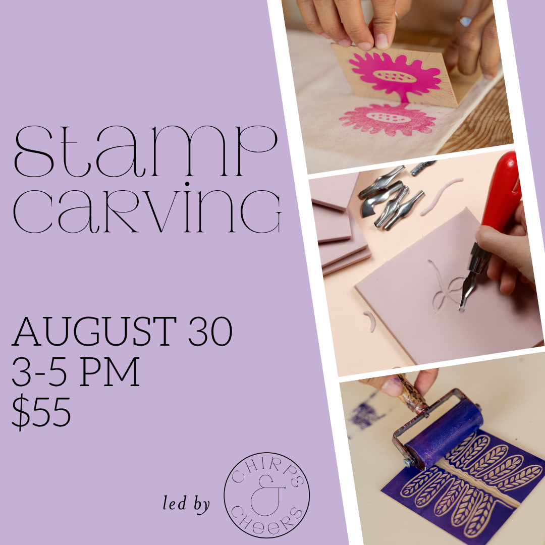 Stamp Carving || August 30th