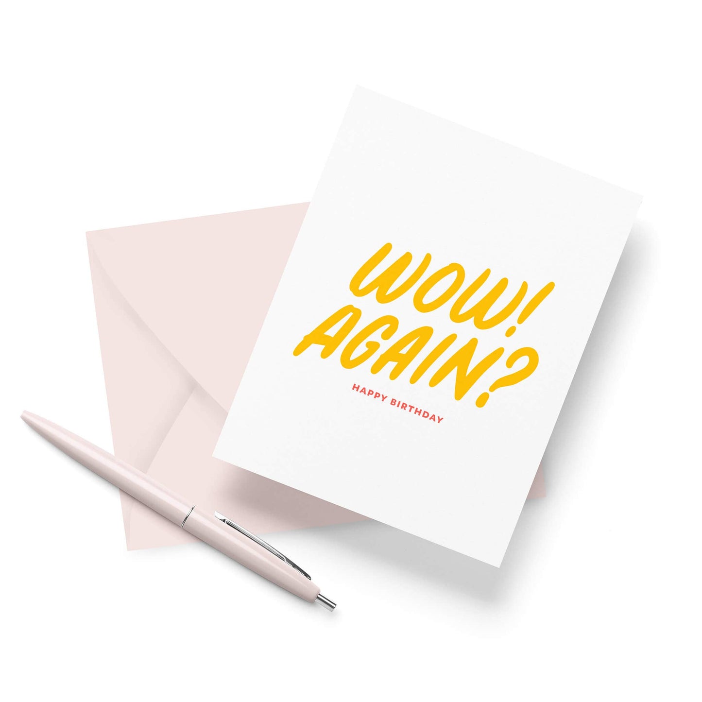 Wow Again? - Funny Letterpress Birthday Greeting Card