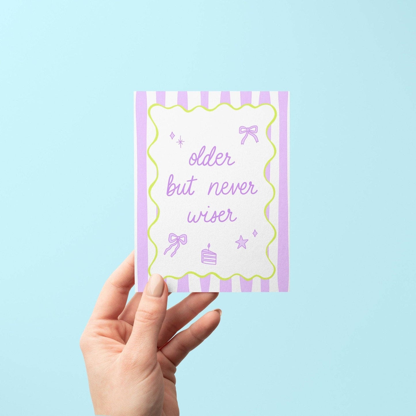 MangoIllustrated - Older But Never Wiser birthday card