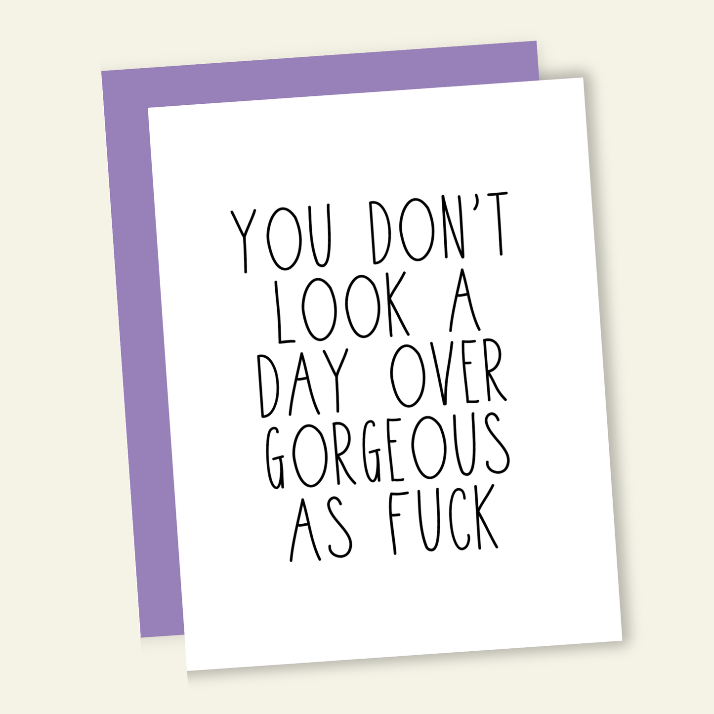 That’s So Andrew - Day Over Gorgeous AF - Birthday Greeting Card