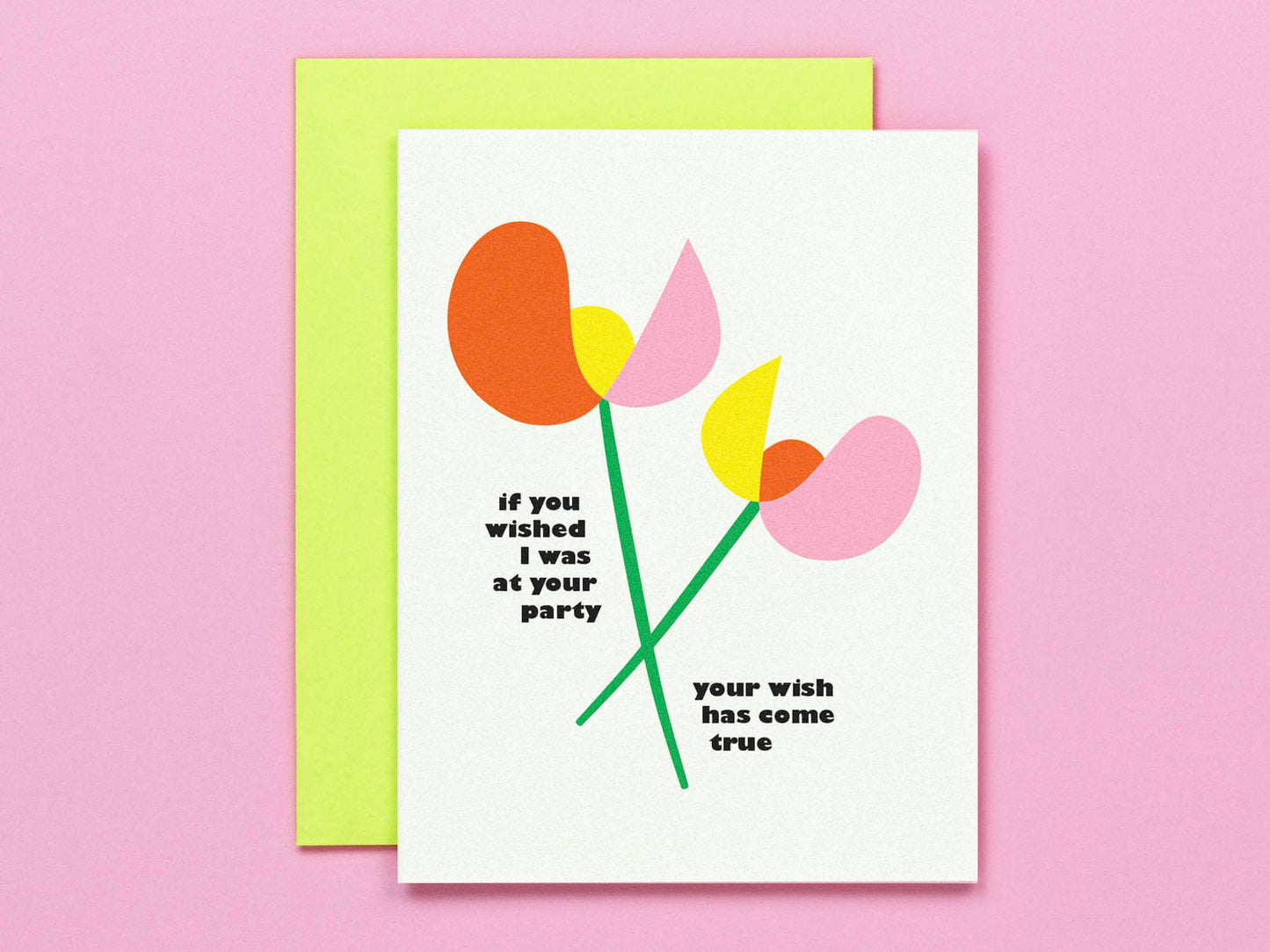 Wish Come True Tulips - Funny Birthday Card