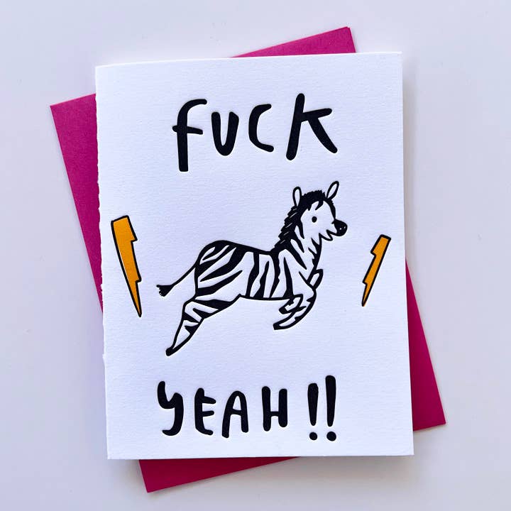 Fuck Yeah Zebra - Greeting Card