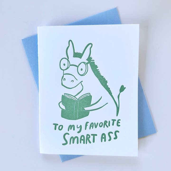 Smart Ass - Letterpress Friendship Card