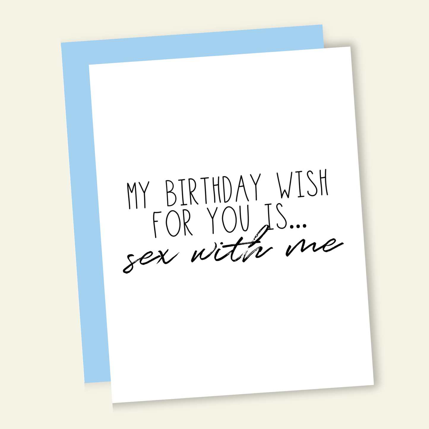 That’s So Andrew - Sex With Me Dirty and Funny Birthday Greeting Card