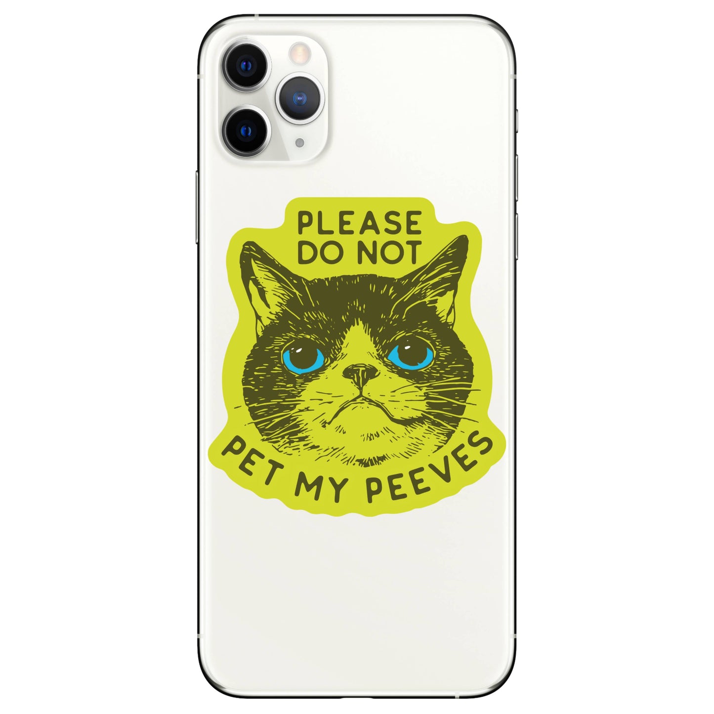 Pet My Peeves - Vinyl Sticker