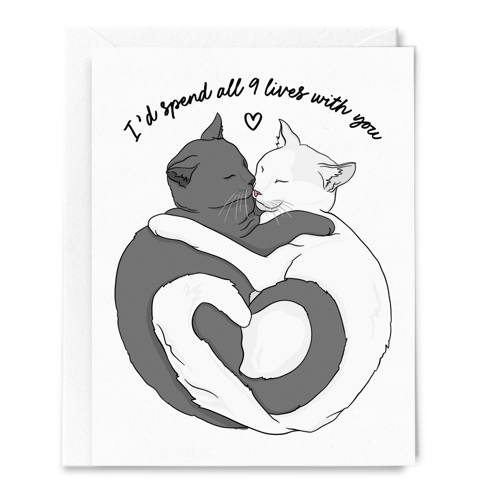 I'd Spend All 9 Lives With You, Cats Cuddling - Love Card