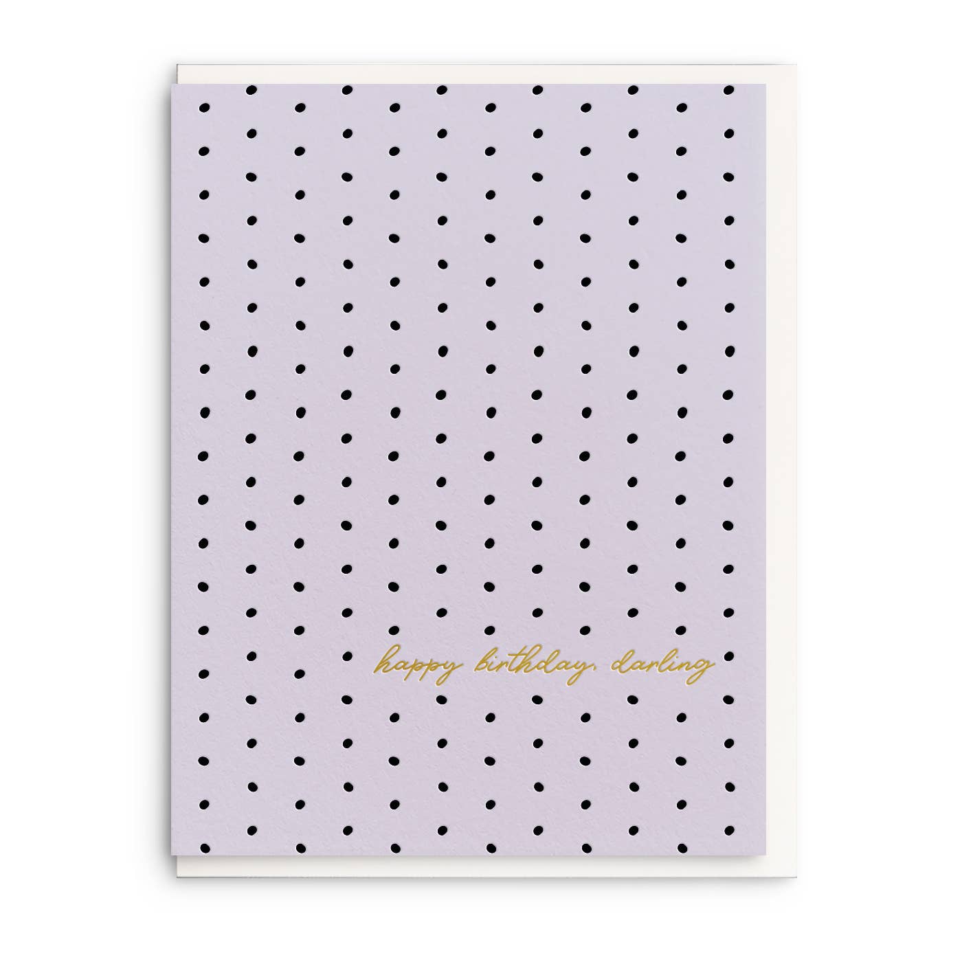 Dahlia Press - Birthday Darling -  Letterpress Birthday Greeting Card