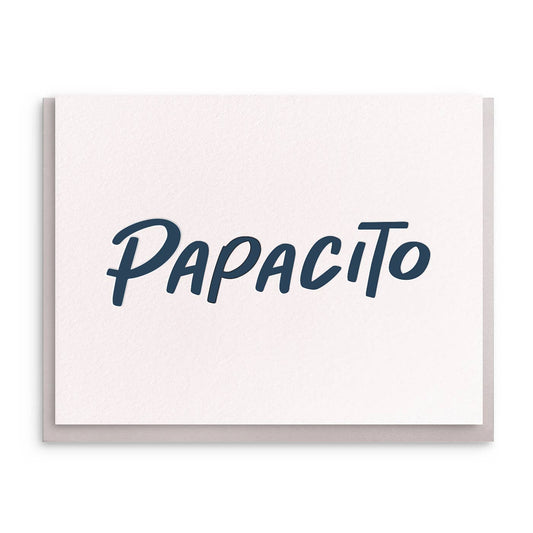 Dahlia Press - Papacito - Letterpress Father's Day Greeting Card
