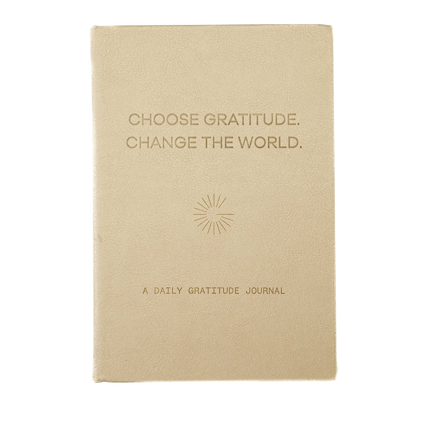 Gratitude Gifted - Choose Gratitude Change the World Gratitude Journal Beige