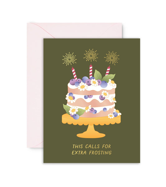 Sublime & Co. - This Calls For Extra Frosting Cake Birthday Card