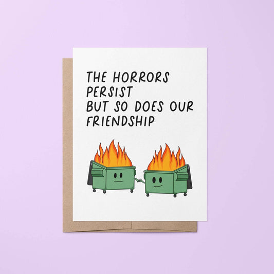 MangoIllustrated - The horrors persist friendship card