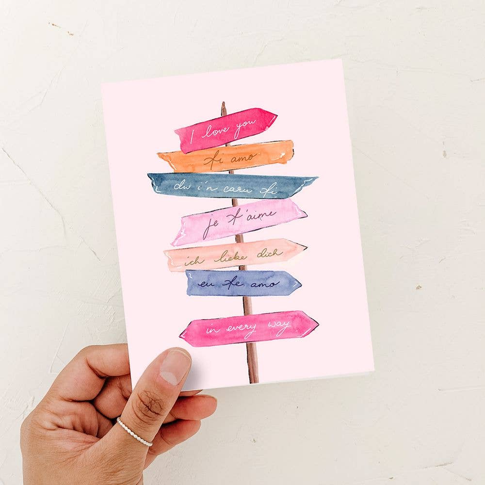 All the Ways to Say I Love You Greeting Card