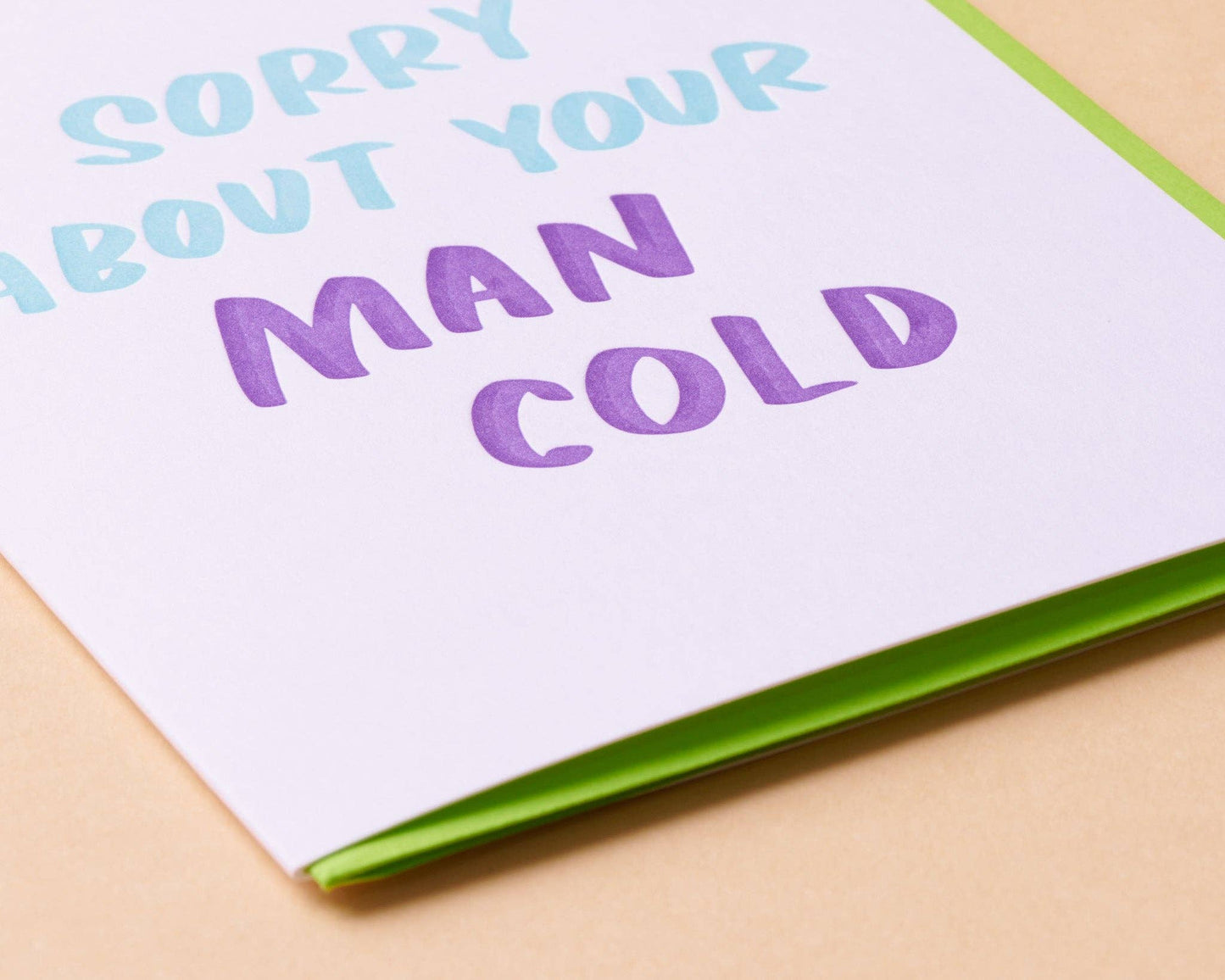 And Here We Are - Man Cold Letterpress Greeting Card