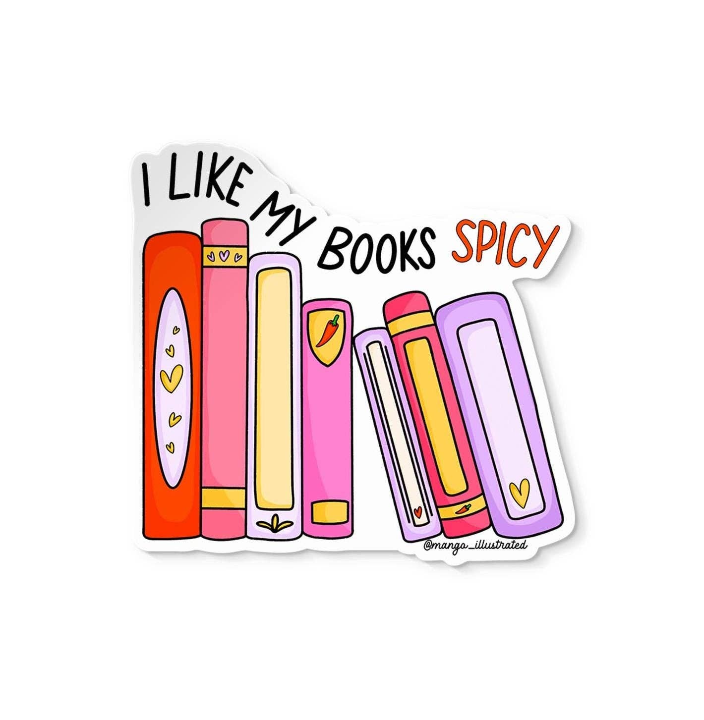 MangoIllustrated - I like my books spicy sticker