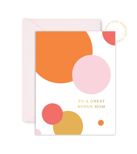 Sublime & Co. - To A Great Bonus Mom Card For Mother's Day