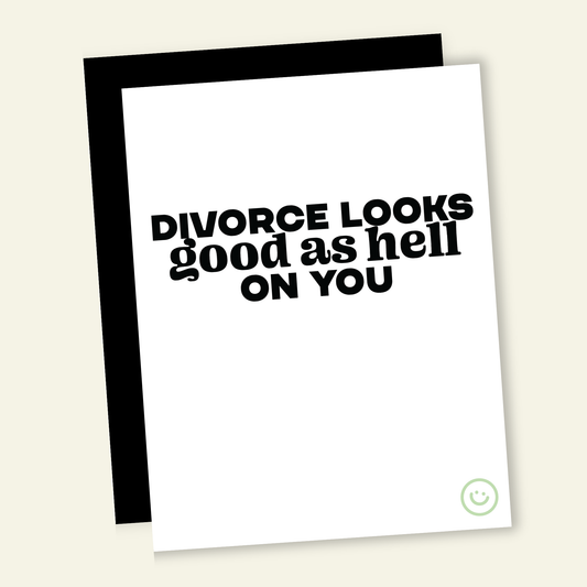 That’s So Andrew - Divorce Looks Good Funny Divorce Greeting Card