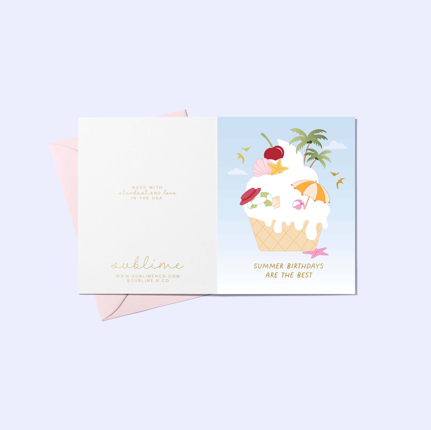 Sublime & Co. - Summer Birthdays Are The Best Ice Cream Birthday Card
