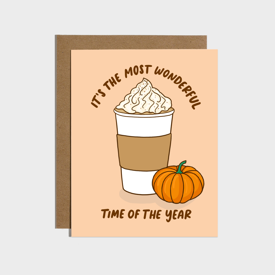 Pumpkin Spice Most Wonderful Time - Fall Card