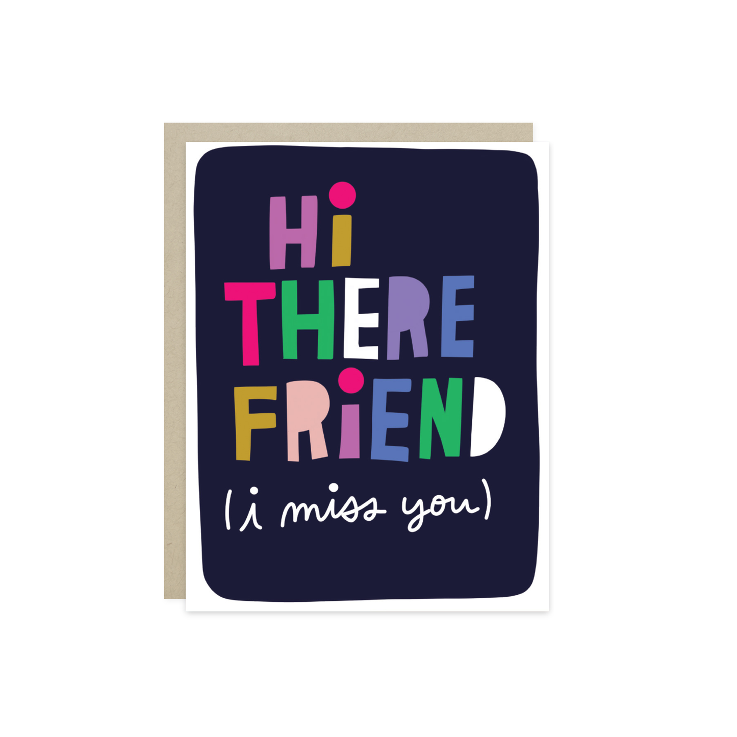 Barone and Co. - Hi There Friend Card