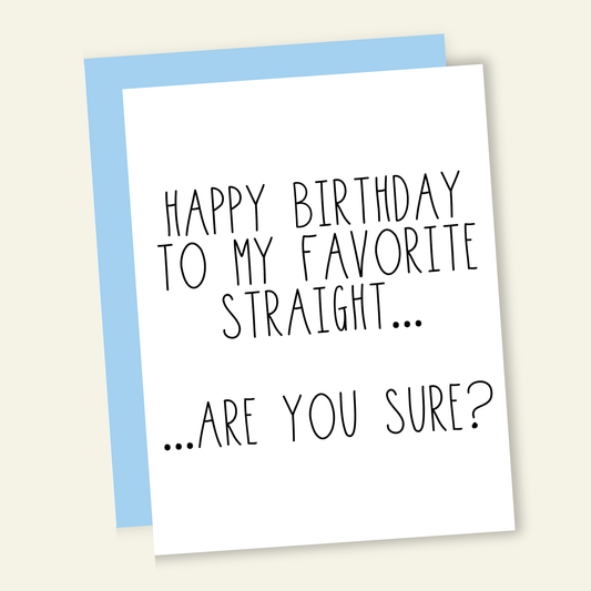 That’s So Andrew - My Favorite Straight... Gay Pride Birthday Greeting Card