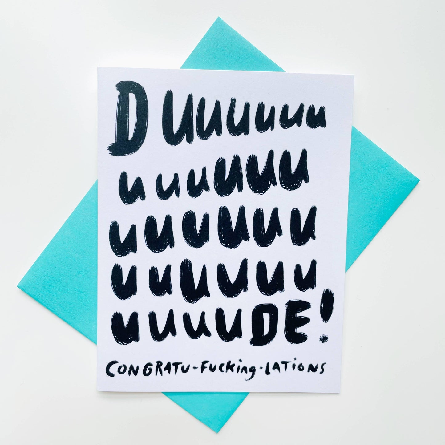 Kendra Lee Miller Art - Duuuuude Congratu-fucking-lations Greeting Card
