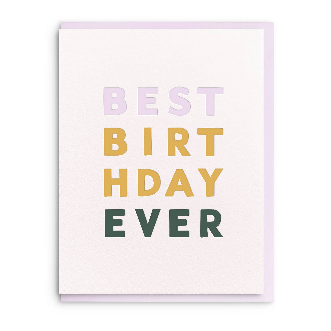 Dahlia Press - Best Birthday - Letterpress Birthday Greeting Card