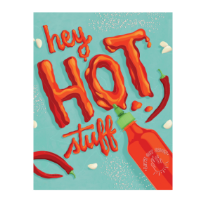Aditi Heins - Hot Stuff - Greeting Card