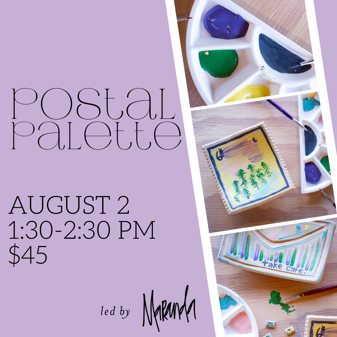 Postal Palette || August 2nd