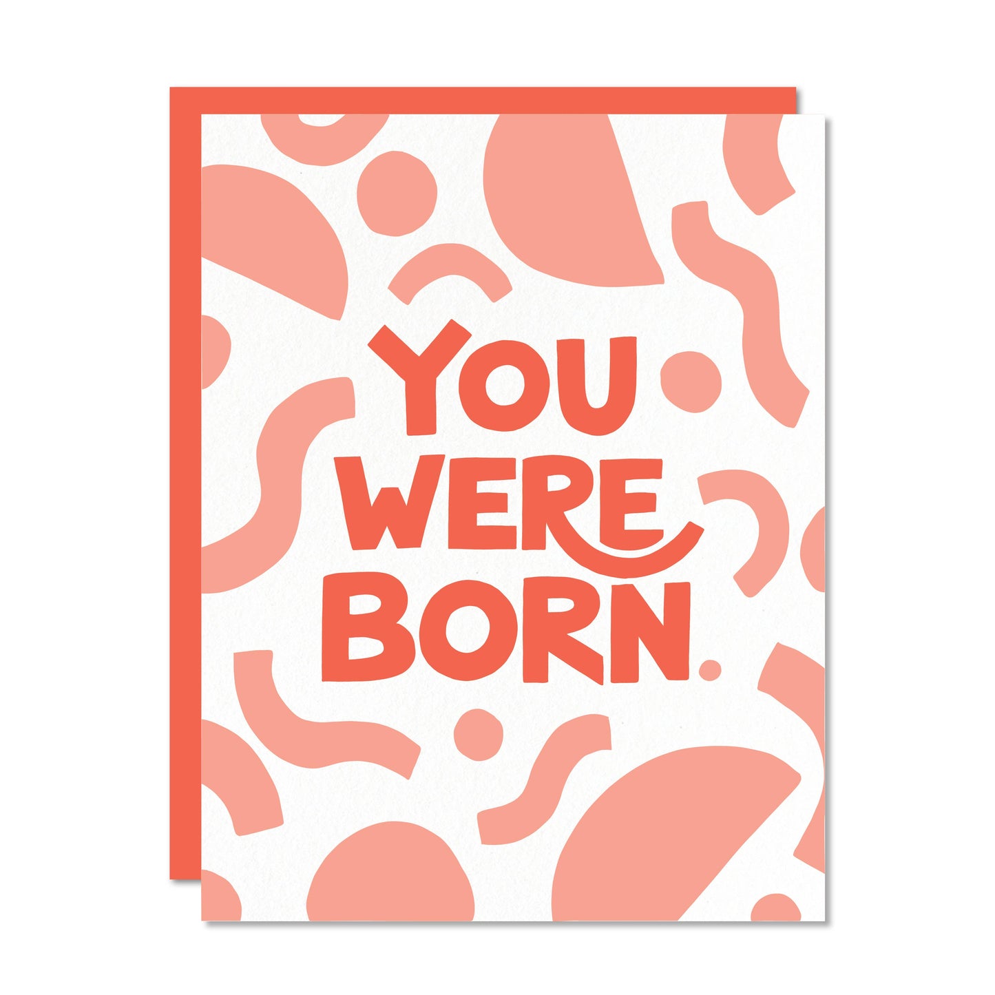 Odd Daughter Paper Co. - You Were Born