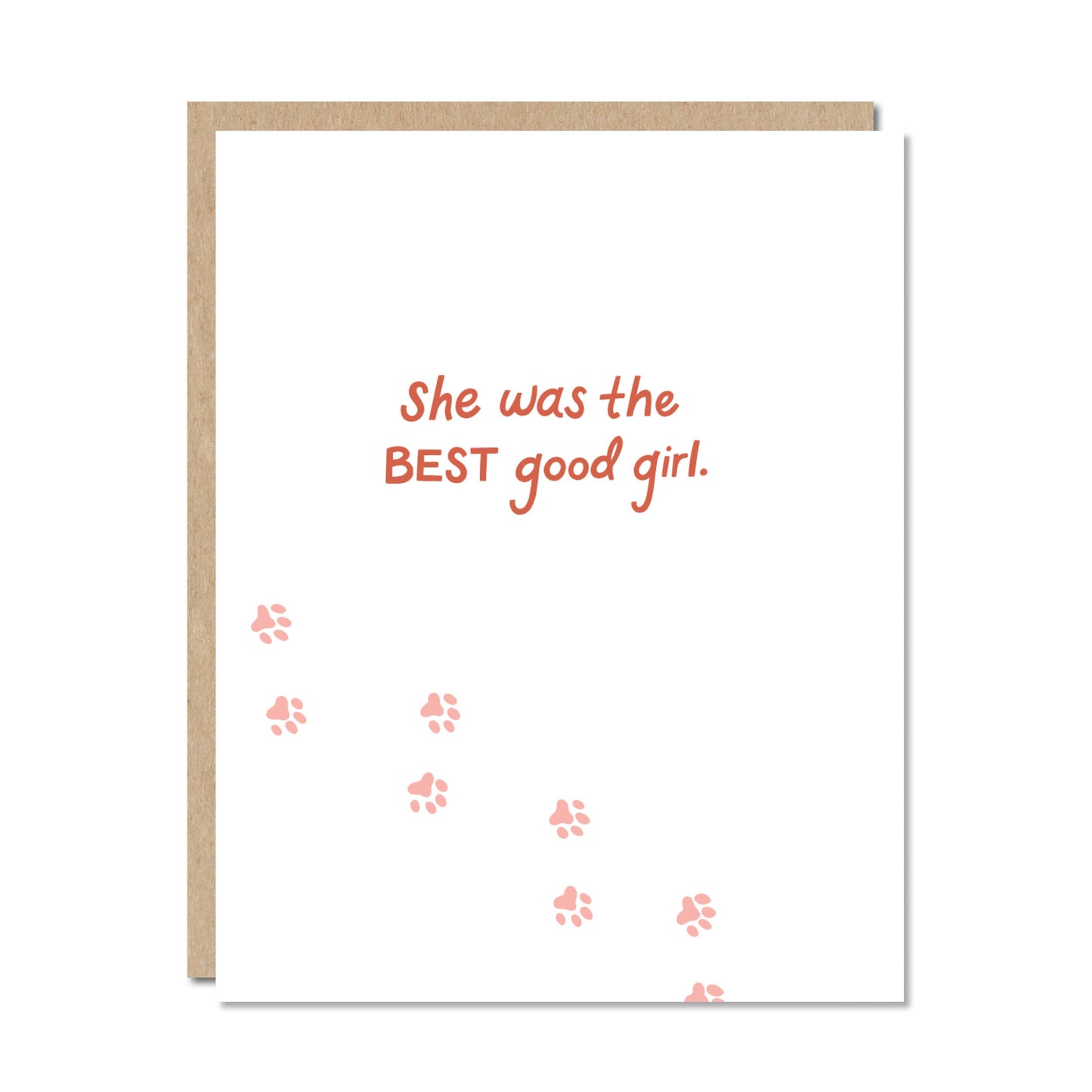 Best Good Girl - Pet Loss Hard Times Sympathy Card