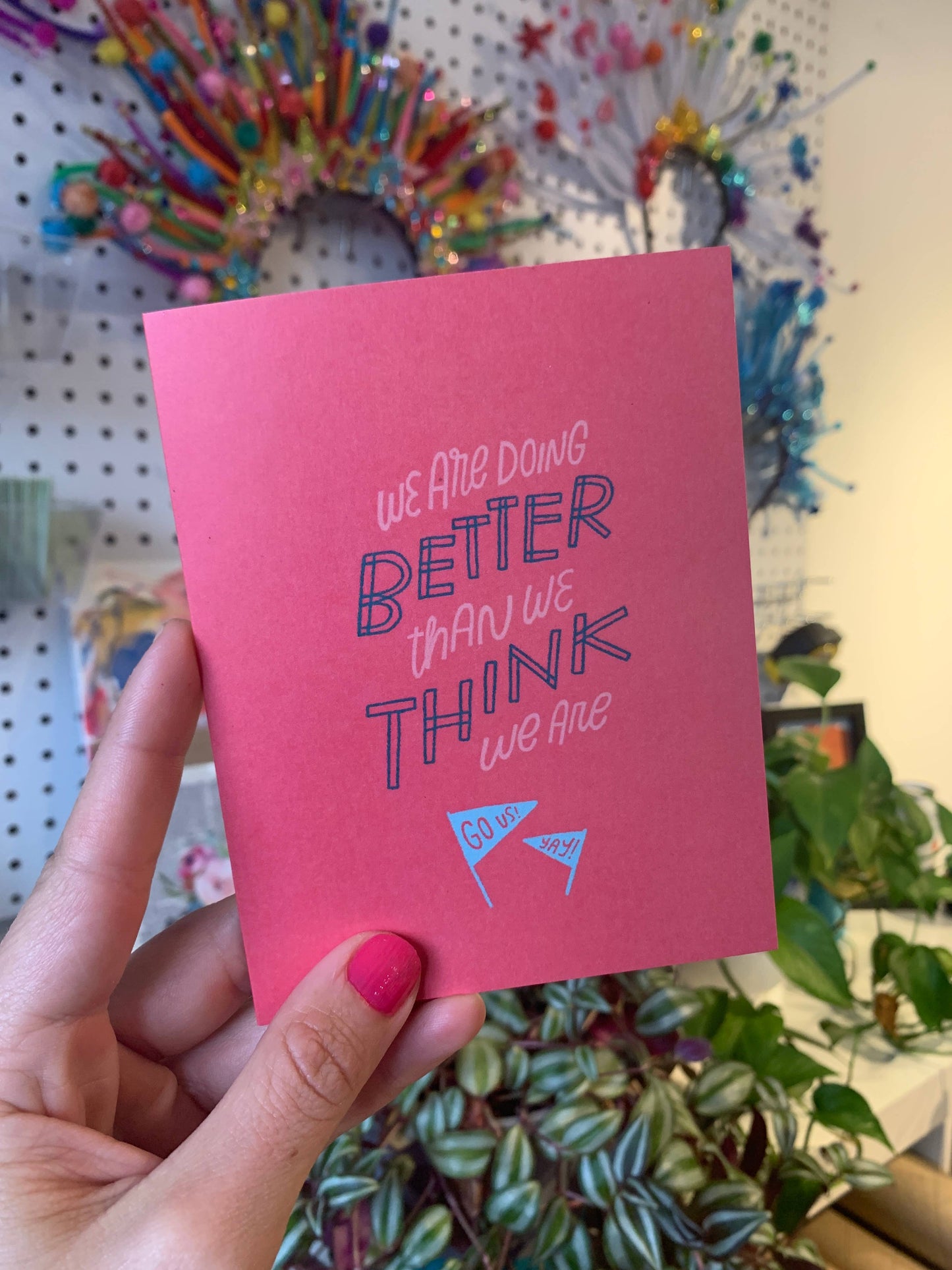 Good Letters Design - Better Than We Think Card