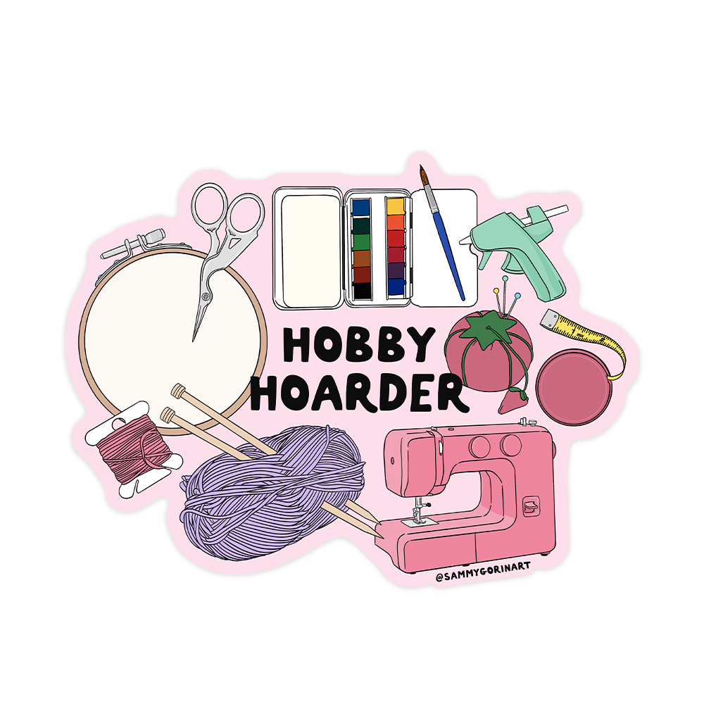 Hobby Hoarder - Grandma Hobbies Sticker