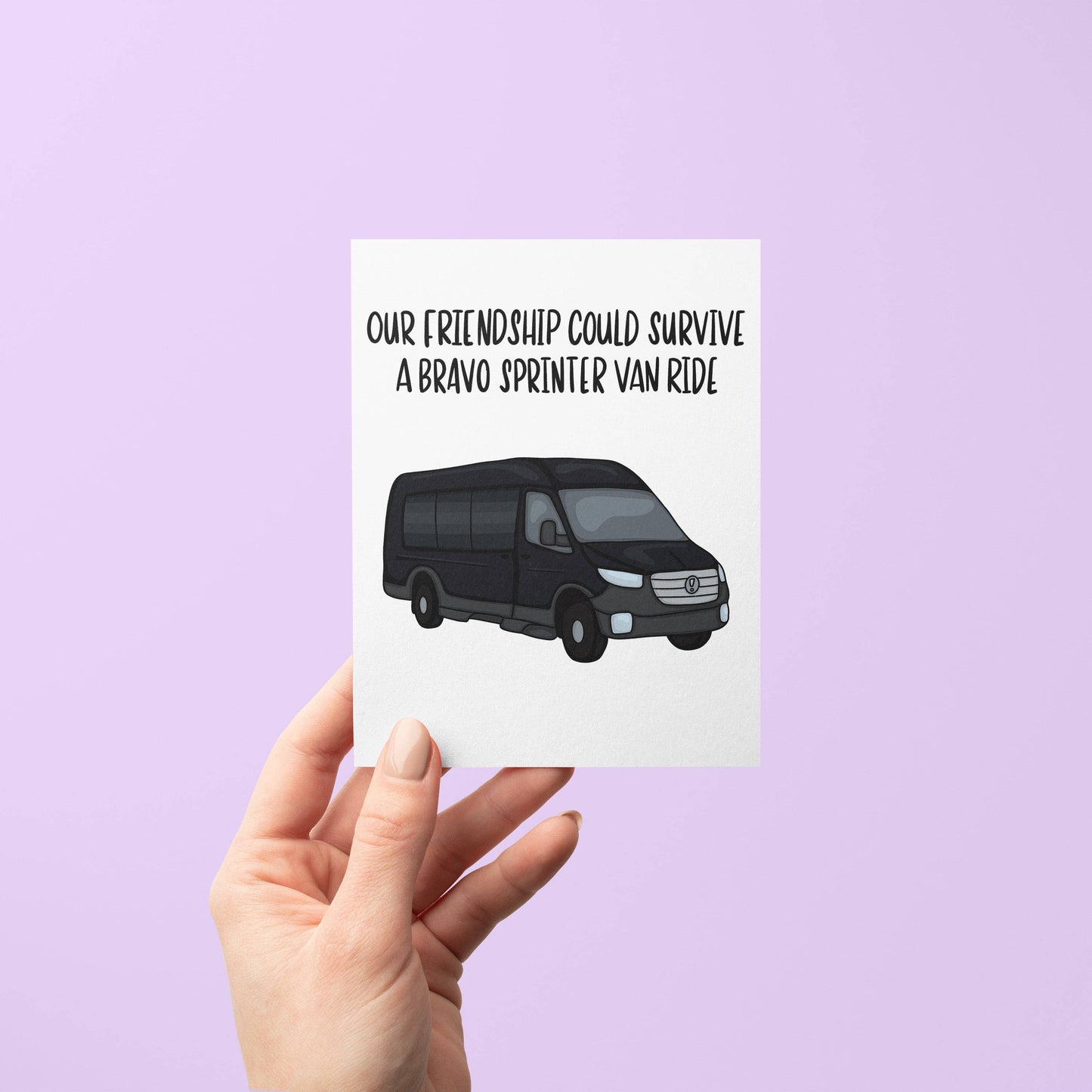 Bravo Sprinter Van - Love and Friendship Card