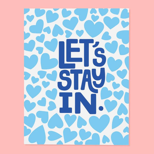 Let's Stay In Heart Card