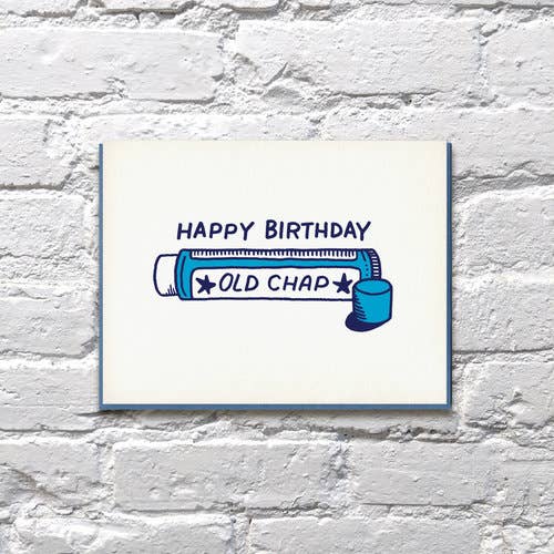 Old Chap Chapstick - Birthday Card
