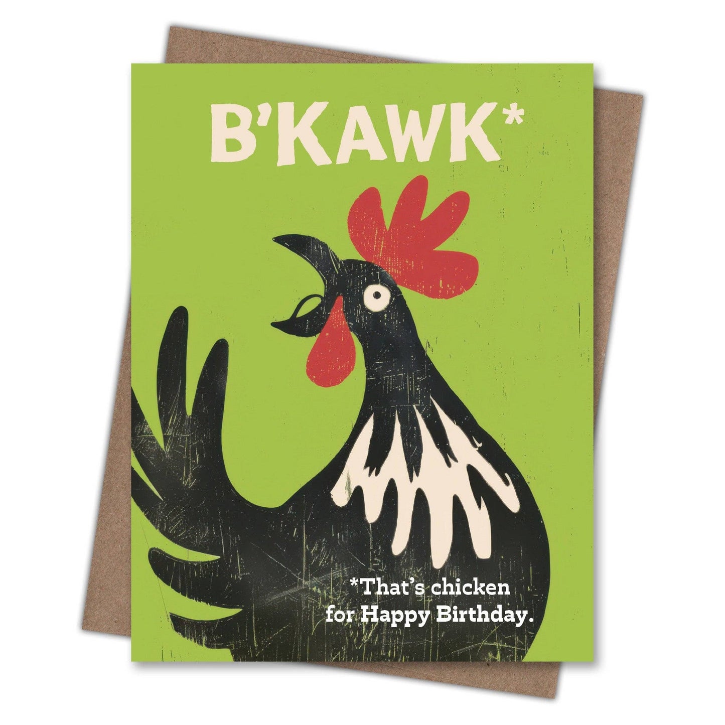 B'kawk Chicken - Birthday Card