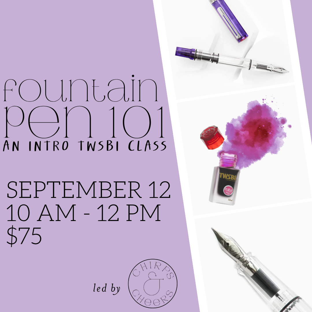 TWSBI Fountain Pen 101 || September 12th
