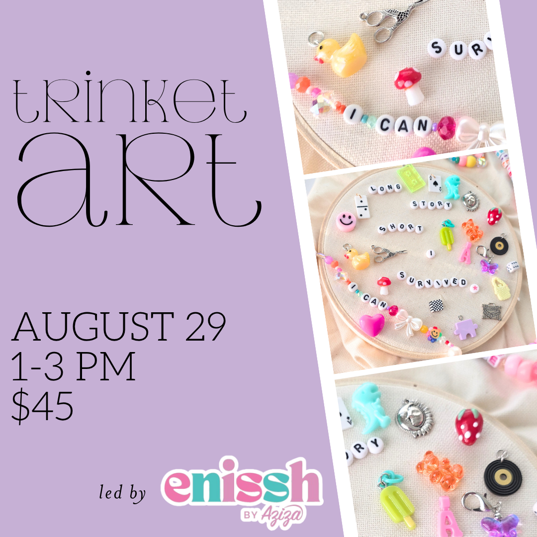 Trinket Art || August 29th