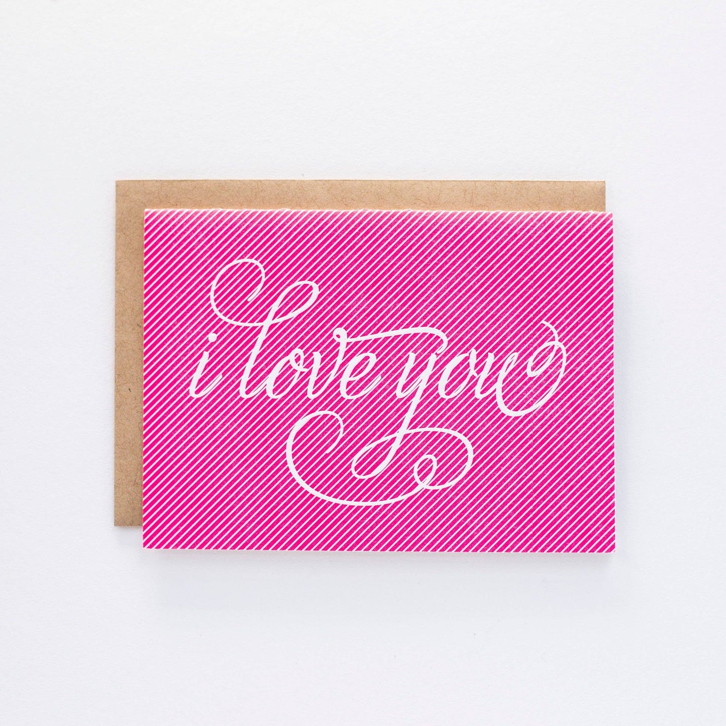 I Love You Pink Stripes - Greeting Card