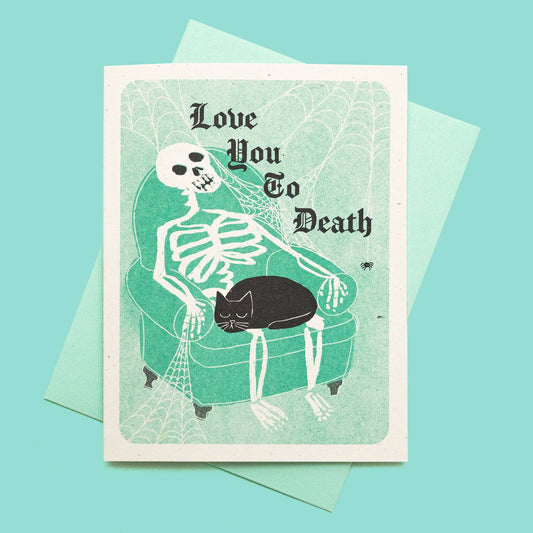 Bromstad Printing Co. - Love You To Death - Risograph Greeting Card