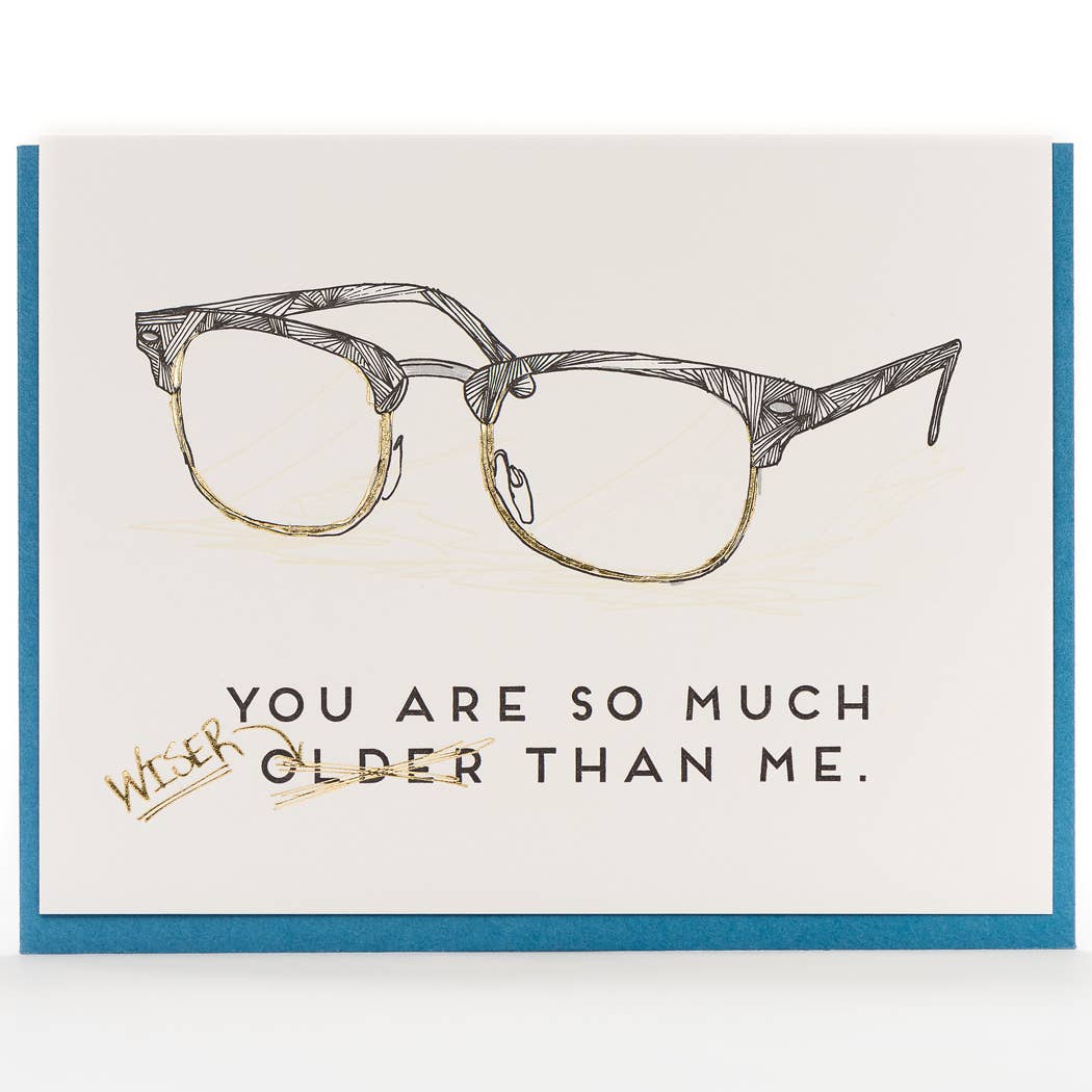 Porchlight Press Letterpress - Older and Wiser Card
