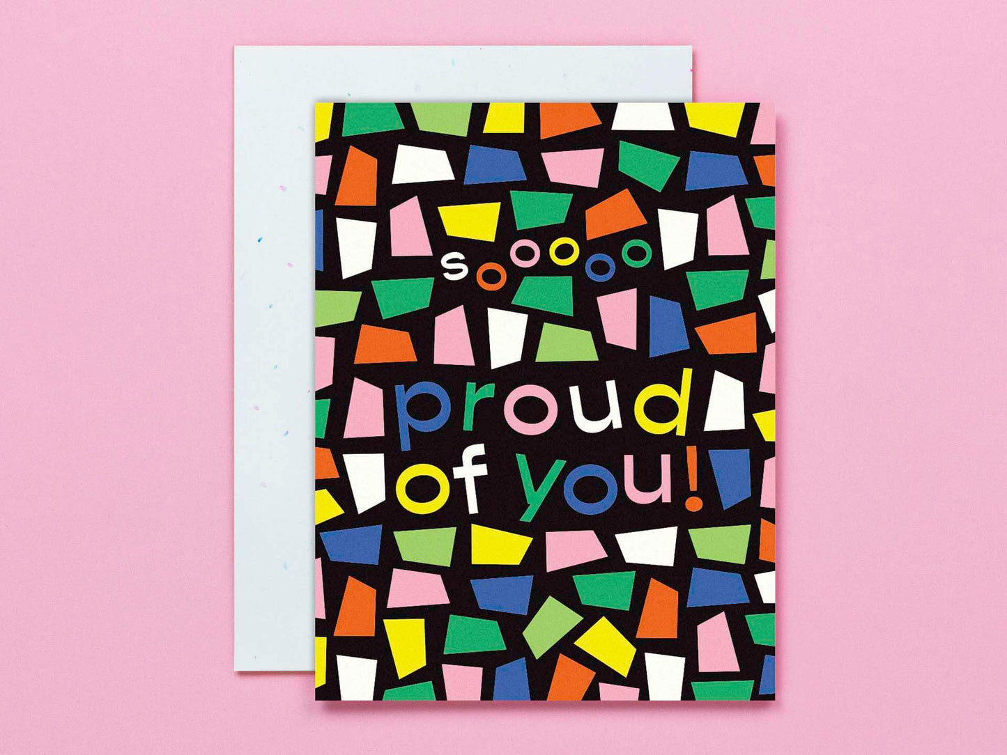Sooooo Proud - Congrats or Graduation Card