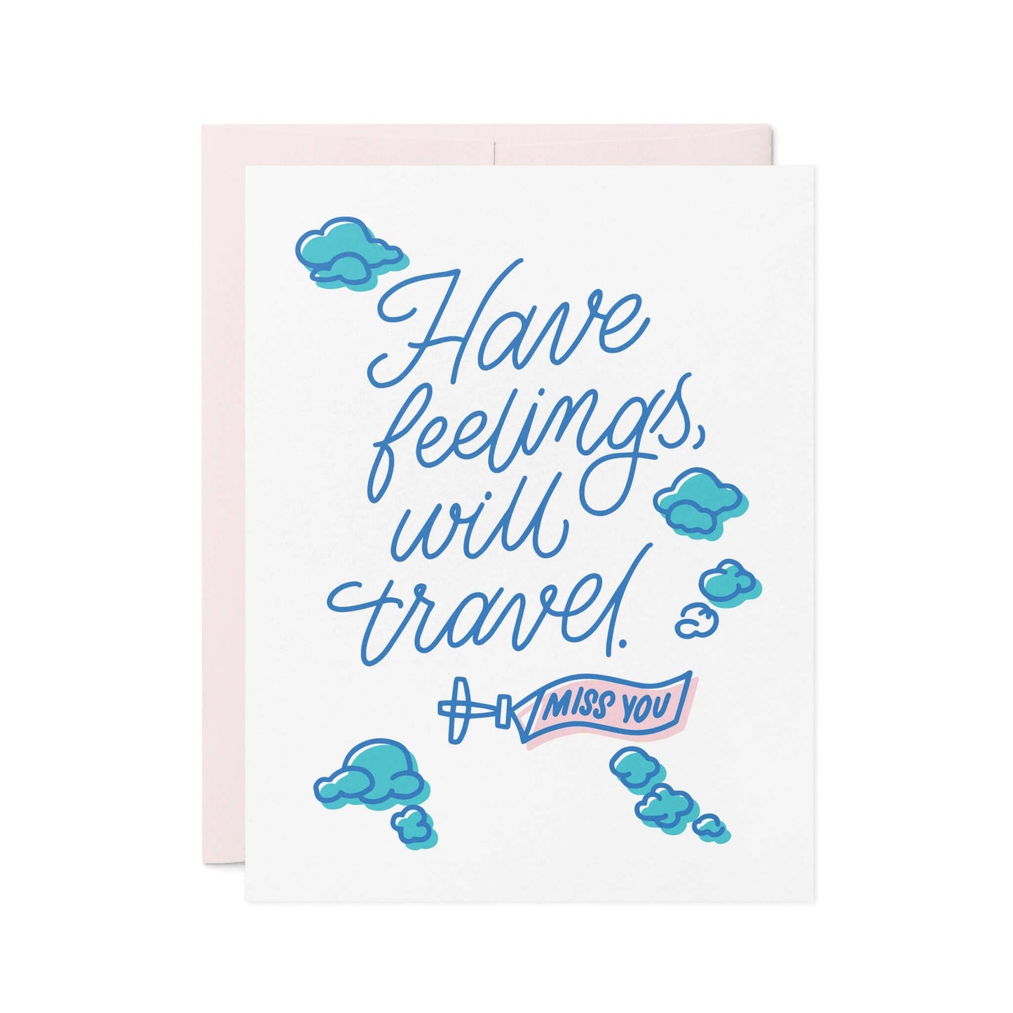 Will Travel - Miss You Letterpress Card